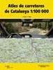 Atles de carreteres de Catalunya 1:100,000